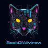 BOOK OF AI MEOW