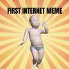 First Internet Meme