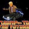 Trump To The Future